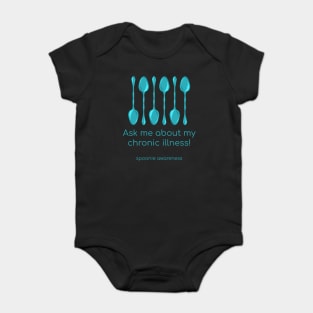 Ask Me About My Chronic Illness (Teal Spoons) Baby Bodysuit